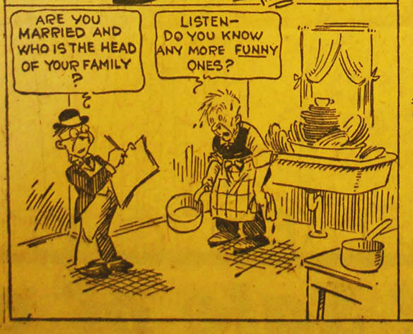 1930 Political Cartoon of census taker asking man in an apron if he is married and who the head of the household is.