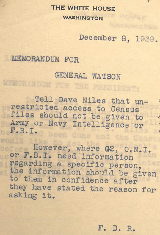 memo from FDR saying FBI, and Army and Navy intelligence can access "information regarding a specific person...after they have stated the reason for asking it."